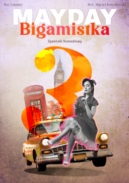 Mayday 3 - Bigamistka